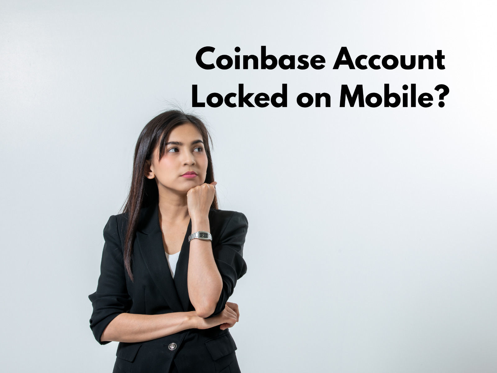 Coinbase Account Locked on Mobile?