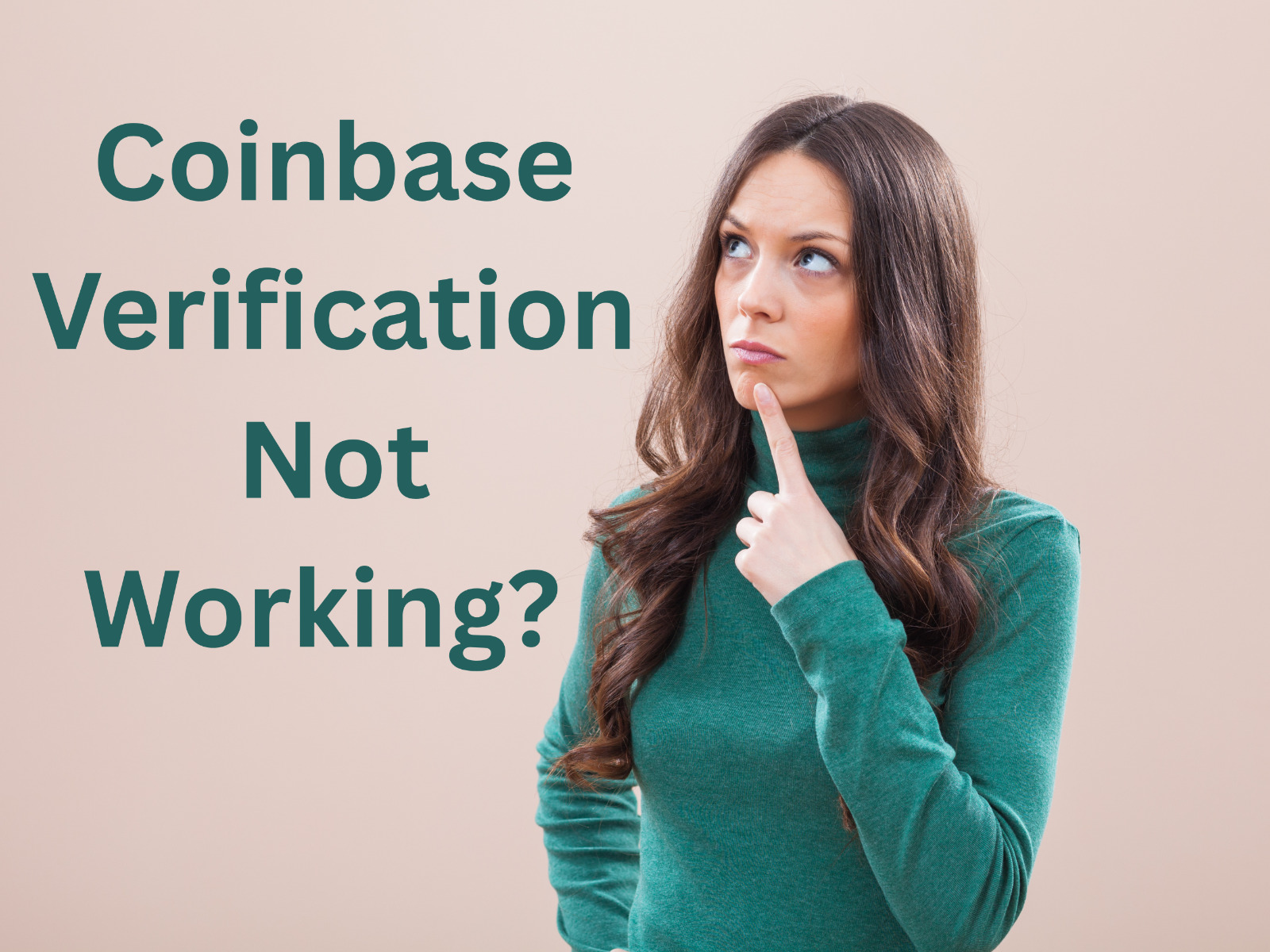 Coinbase Verification Not Working?